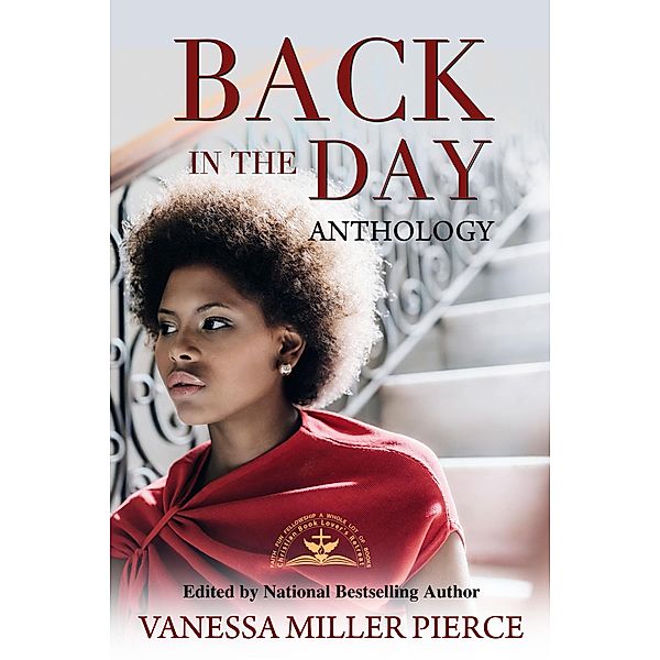 Back In The Day Anthology, Vanessa Miller