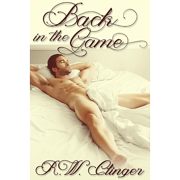 Back in the Game, R. W. Clinger