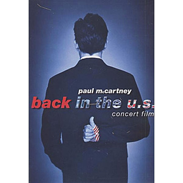 Back in the U.S. - Concert Film, Paul McCartney