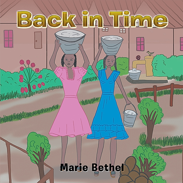 Back in Time, Marie Bethel