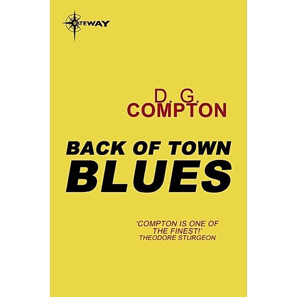 Back of Town Blues, D G Compton