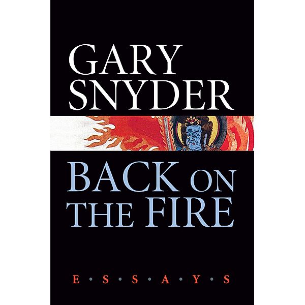 Back on the Fire, Gary Snyder