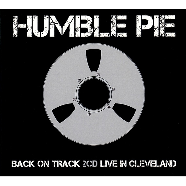 Back On Track/Live In Clevel, Humble Pie