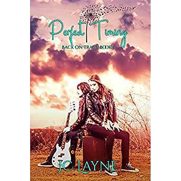 Back on Track: Perfect Timing (Back on Track, #1), J. C. Layne