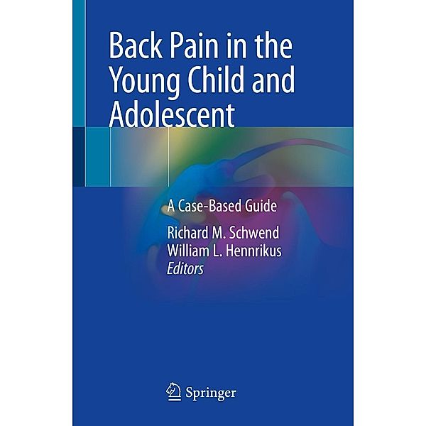 Back Pain in the Young Child and Adolescent