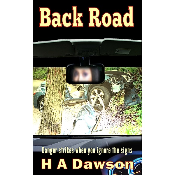 Back Road, H.A Dawson