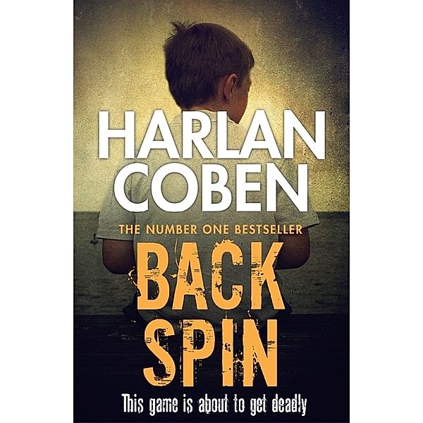 Back Spin, Harlan Coben