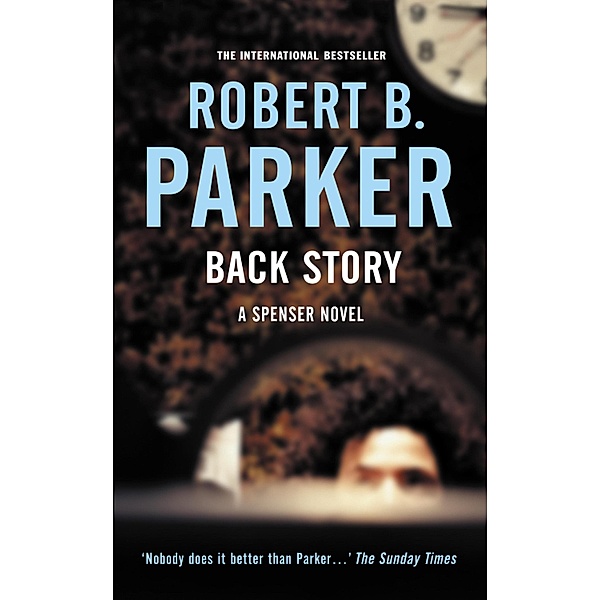 Back Story, Robert B Parker