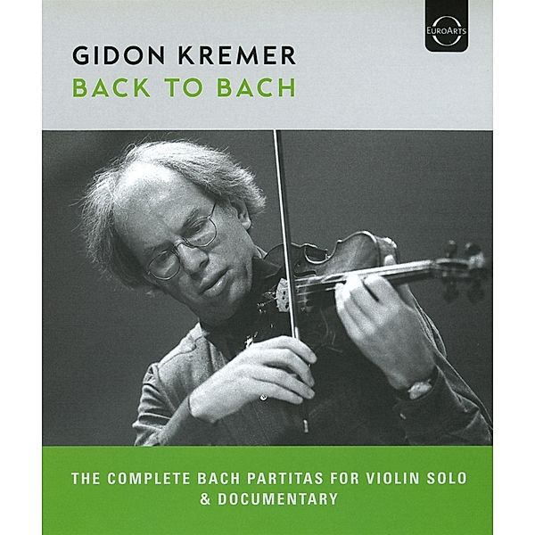 Back To Bach, Gidon Kremer