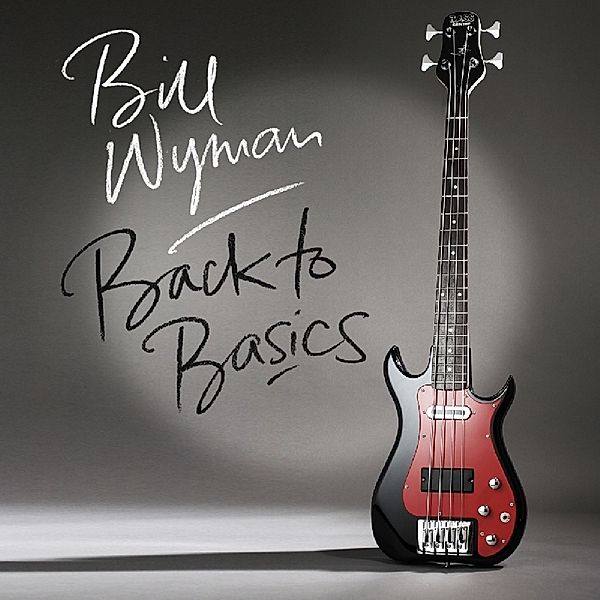 Back To Basics, Bill Wyman
