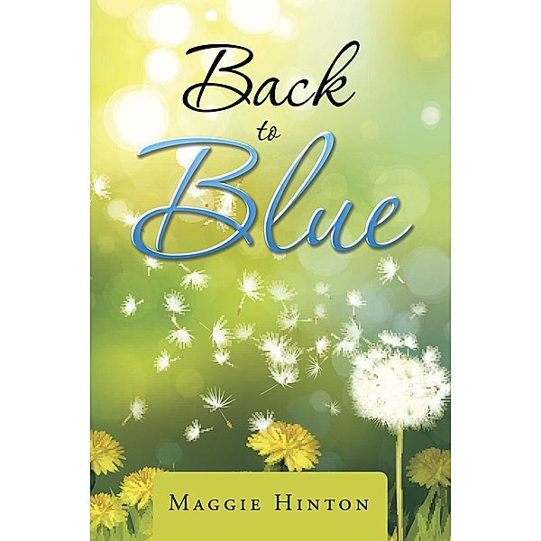 Back to Blue, Maggie Hinton