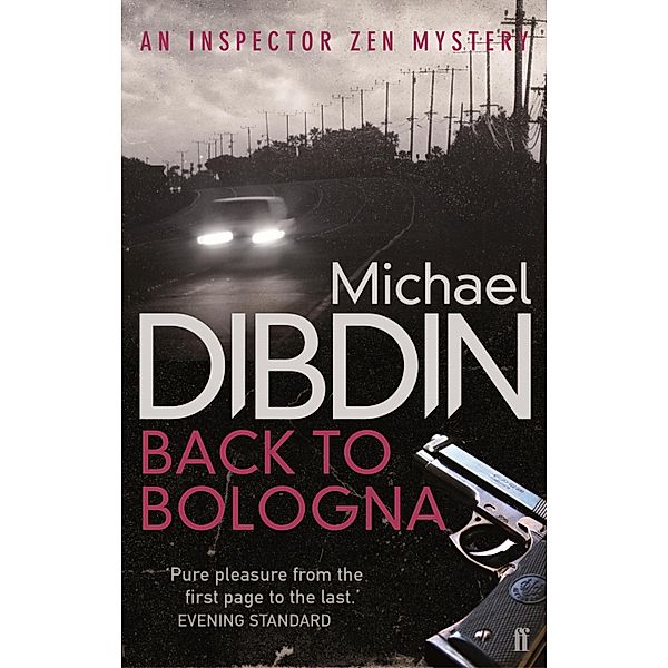 Back to Bologna / Aurelio Zen Bd.10, Michael Dibdin