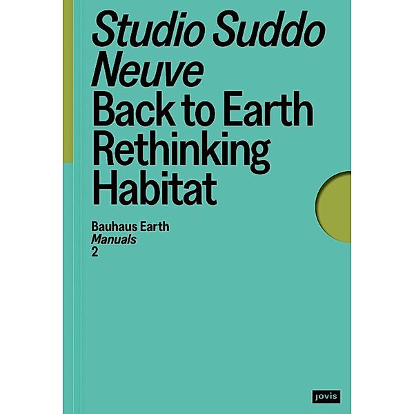 Back to Earth, Studio Suddo Neuve