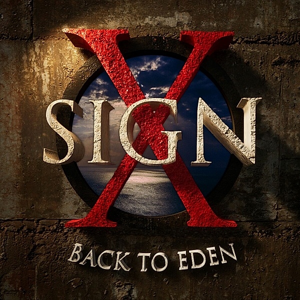 Back To Eden, Sign X