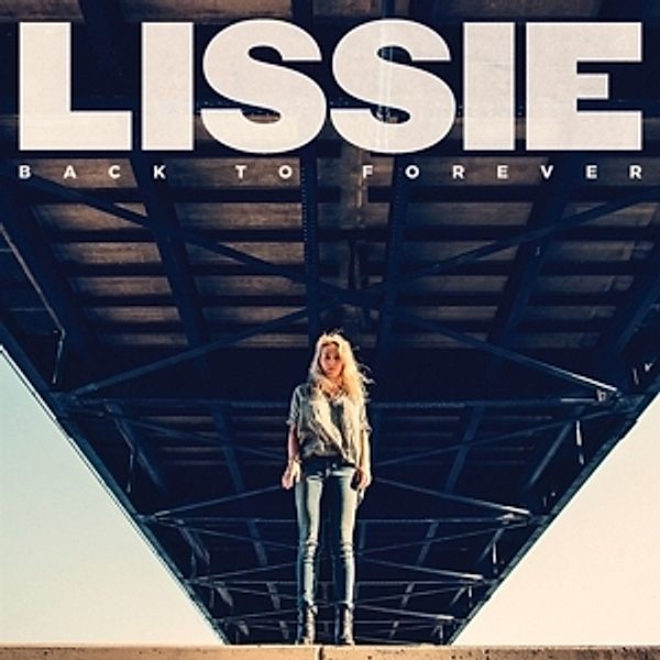 Back to Forever, Lissie