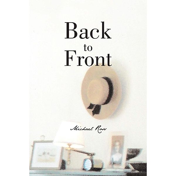 Back to Front, Michael Ross