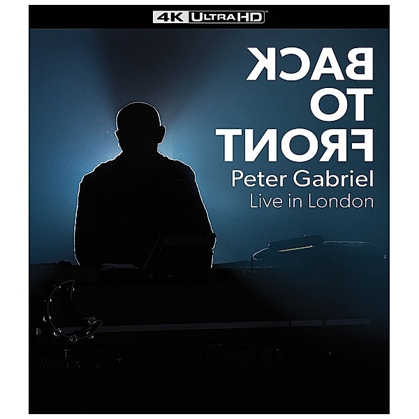 Back To Front - Live In London, Peter Gabriel
