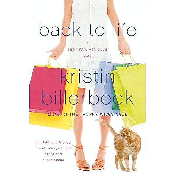 Back to Life, Kristin Billerbeck