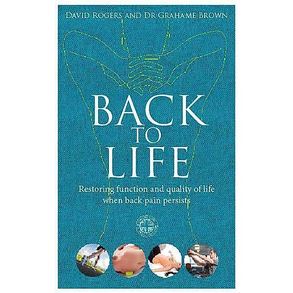 Back to Life, David Rogers, Grahame Brown