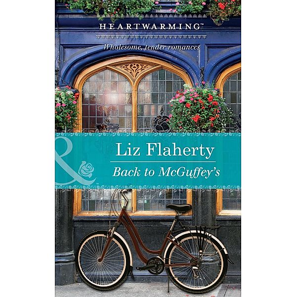 Back To Mcguffey's (Mills & Boon Heartwarming), Liz Flaherty
