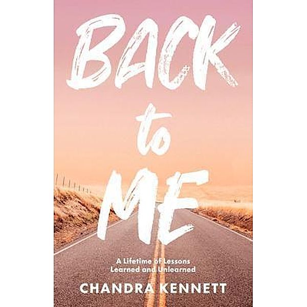 Back to Me, Chandra Kennett