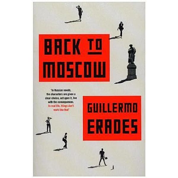 Back to Moscow, Guillermo Erades
