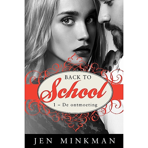 Back to school (1 - De ontmoeting) / Back to school, Jen Minkman