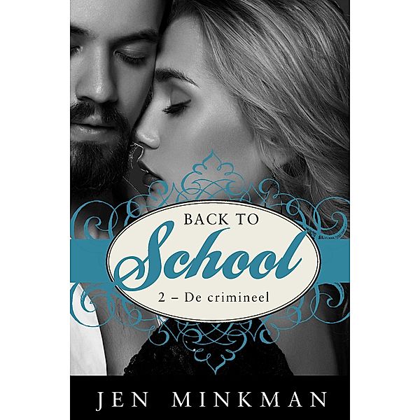 Back to school (2 - De crimineel) / Back to school, Jen Minkman