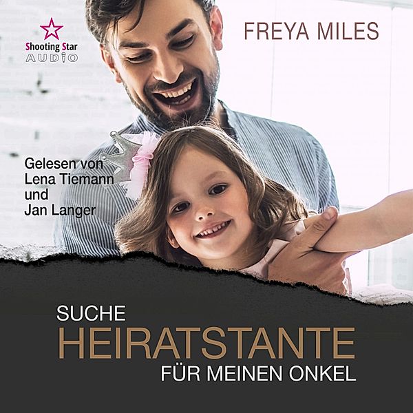 Back to Shelwood Creek - 1 - Suche Heiratstante für meinen Onkel, Freya Miles