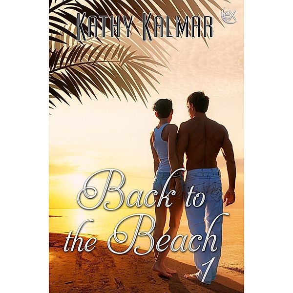 Back to the Beach 1 / Back to the Beach, Kathy Kalmar