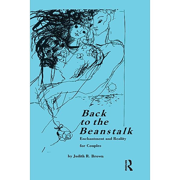 Back To the Beanstalk, Judith R Brown