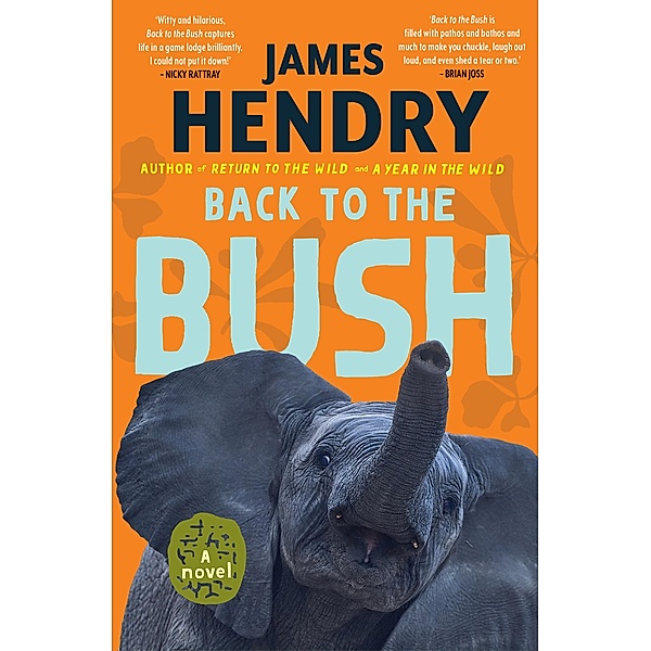 Back to the Bush, James Hendry