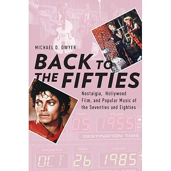 Back to the Fifties, Michael D. Dwyer