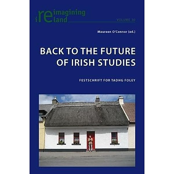 Back to the Future of Irish Studies