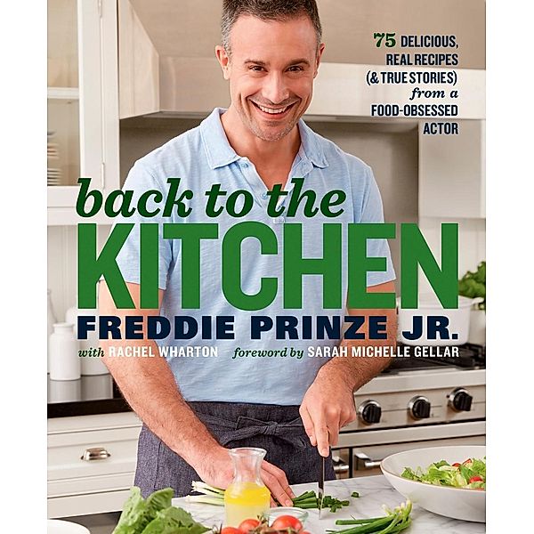 Back to the Kitchen, Freddie Prinze, Rachel Wharton