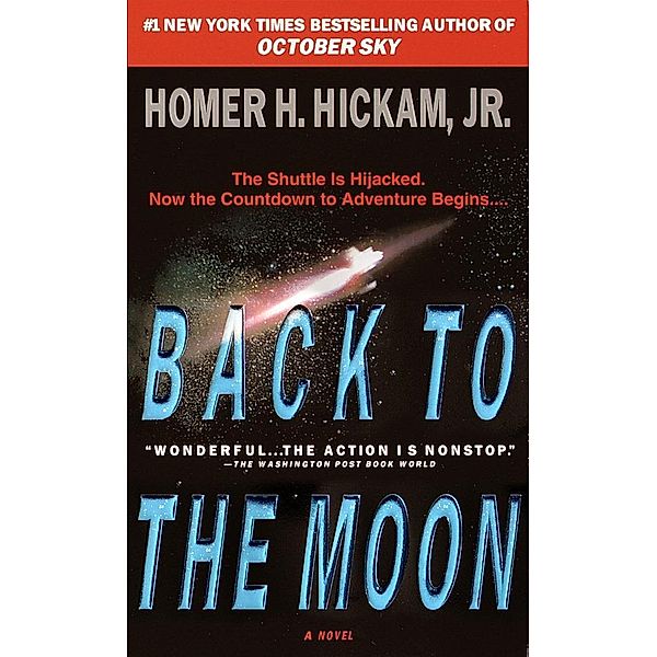 Back to the Moon, Homer Hickam