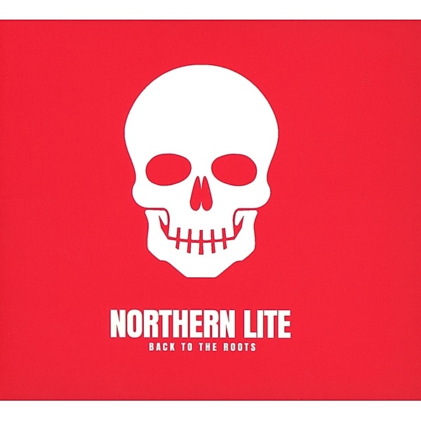 Back To The Roots (2cd), Northern Lite
