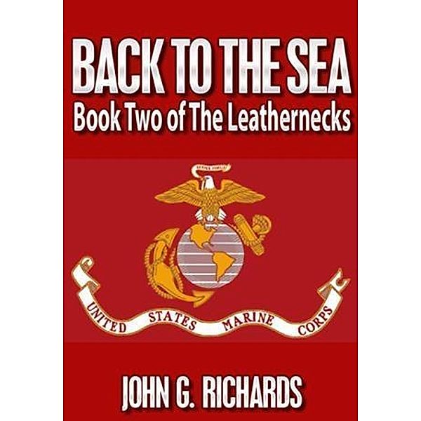 Back To The Sea, John G. Richards