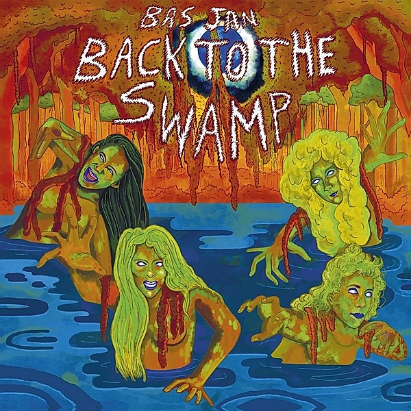 Back To The Swamp (Vinyl), Bas Jan