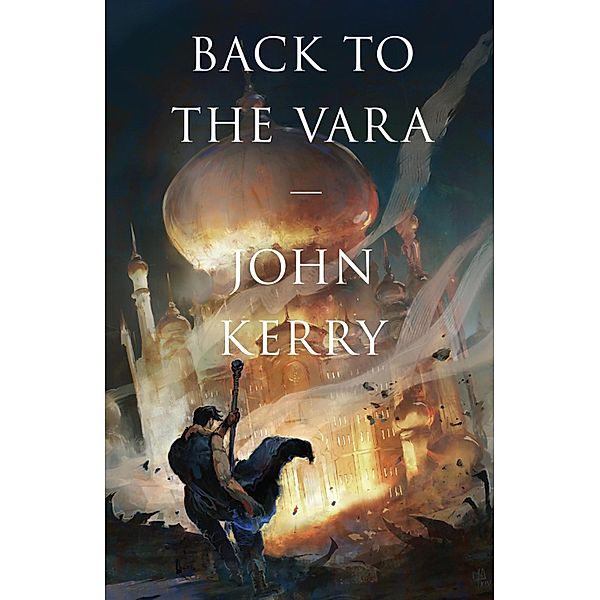 Back to the Vara, John Kerry