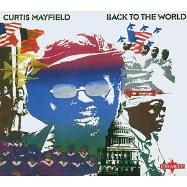 Back To The World, Curtis Mayfield