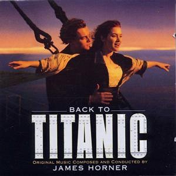 BACK TO TITANIC, James Horner