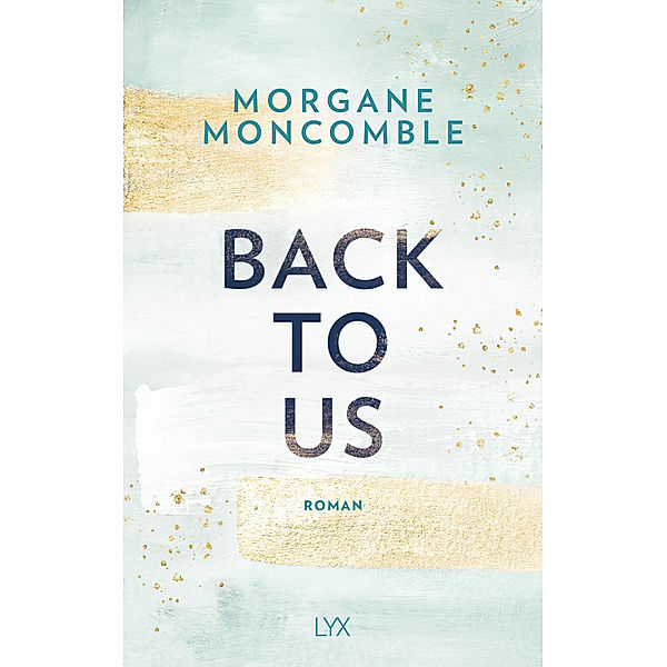 Back To Us, Morgane Moncomble