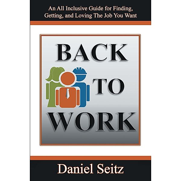 Back to Work, Daniel Seitz