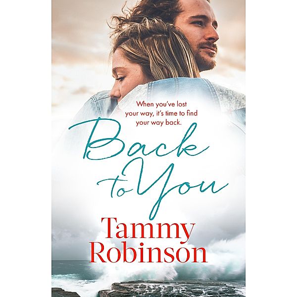 Back To You, Tammy Robinson