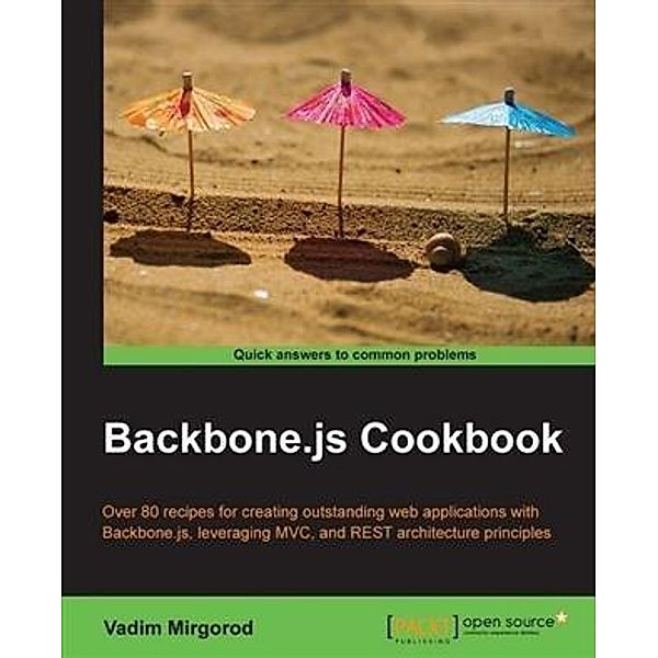 Backbone.js Cookbook, Vadim Mirgorod