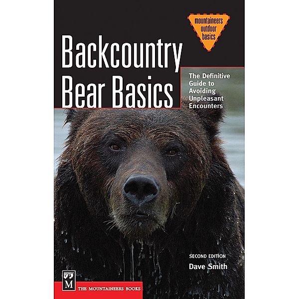 Backcountry Bear Basics, Dave Smith