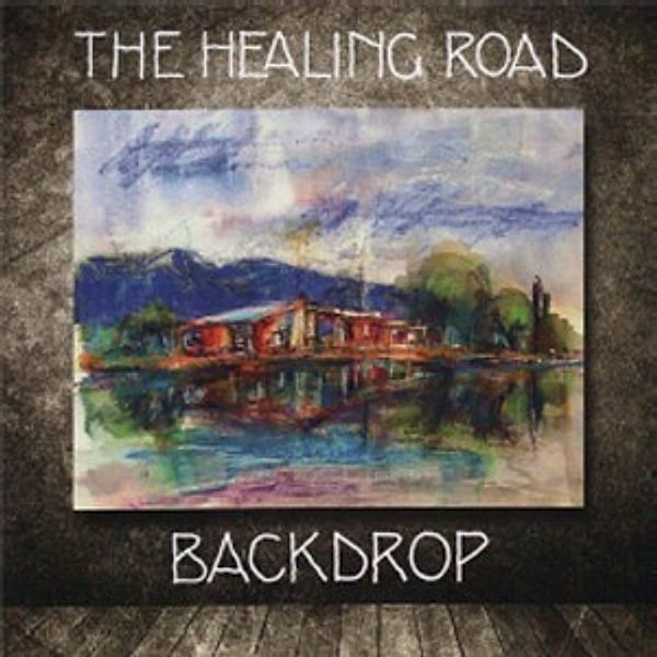 Backdrop, The Healing Road