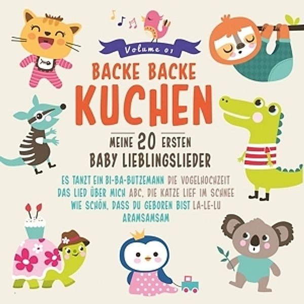 Backe Backe Kuchen (Meine 20 Ersten Baby Lieblings, Diverse Interpreten