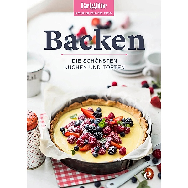 Backen, Brigitte Kochbuch-Edition
